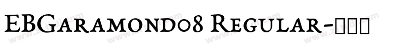 EBGaramond08 Regular字体转换